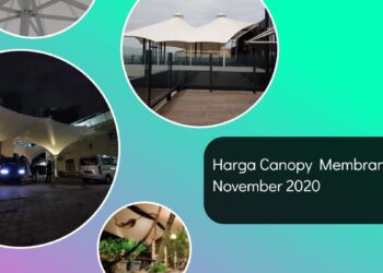 Harga Canopy Membrane November 2020